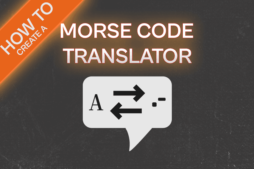 How to create morse translator